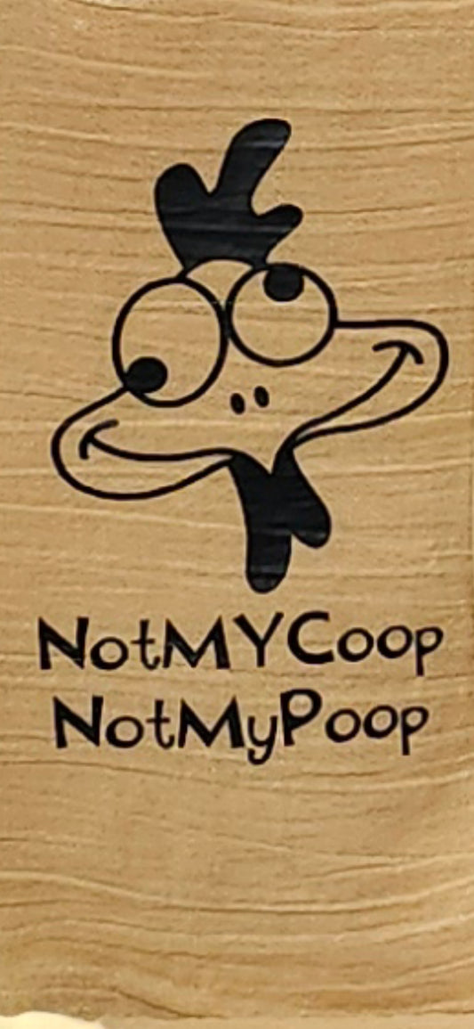 Tea Towel (Not My Coop, Not My Poop)