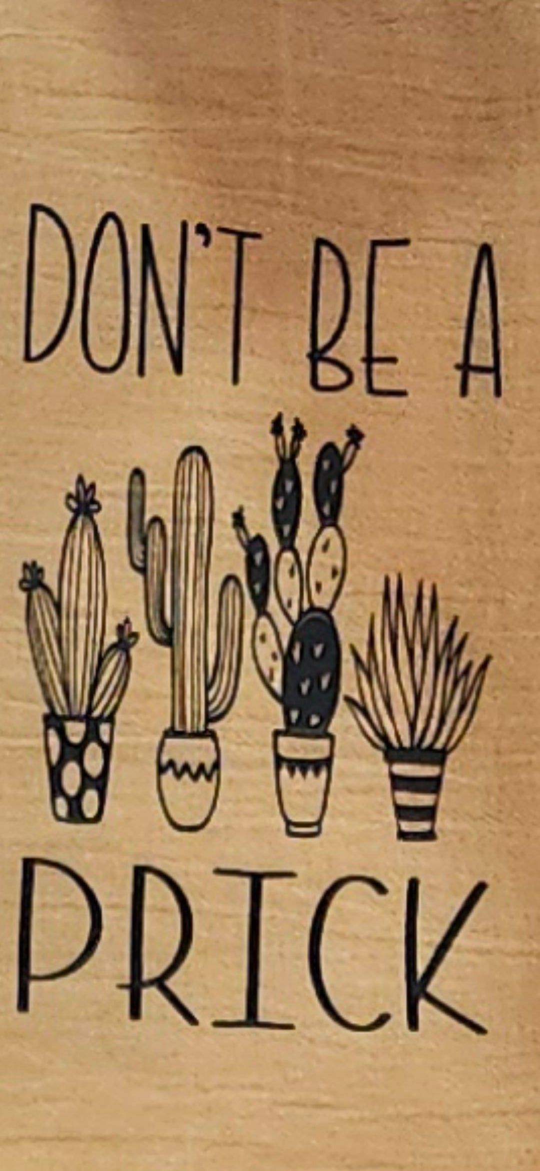 Tea Towel (Don't Be A Pr!ck)