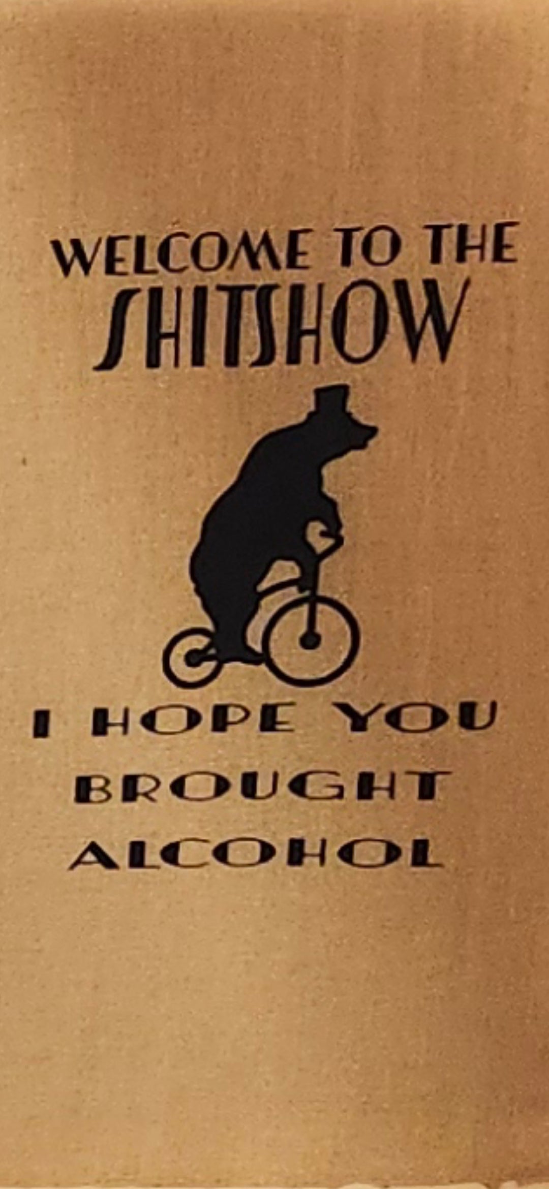 Tea Towel (Welcome to the $hitshow)